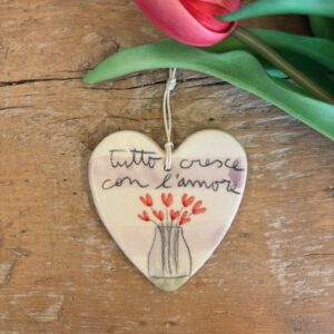 Cuore vaso "tutto cresce con l'amore"