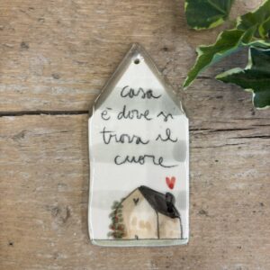 Casina casa "casa è dove si trova il cuore"